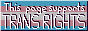 This page supports TRANS RIGHTS